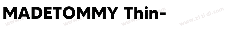MADETOMMY Thin字体转换